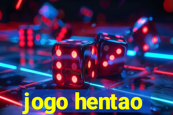 jogo hentao